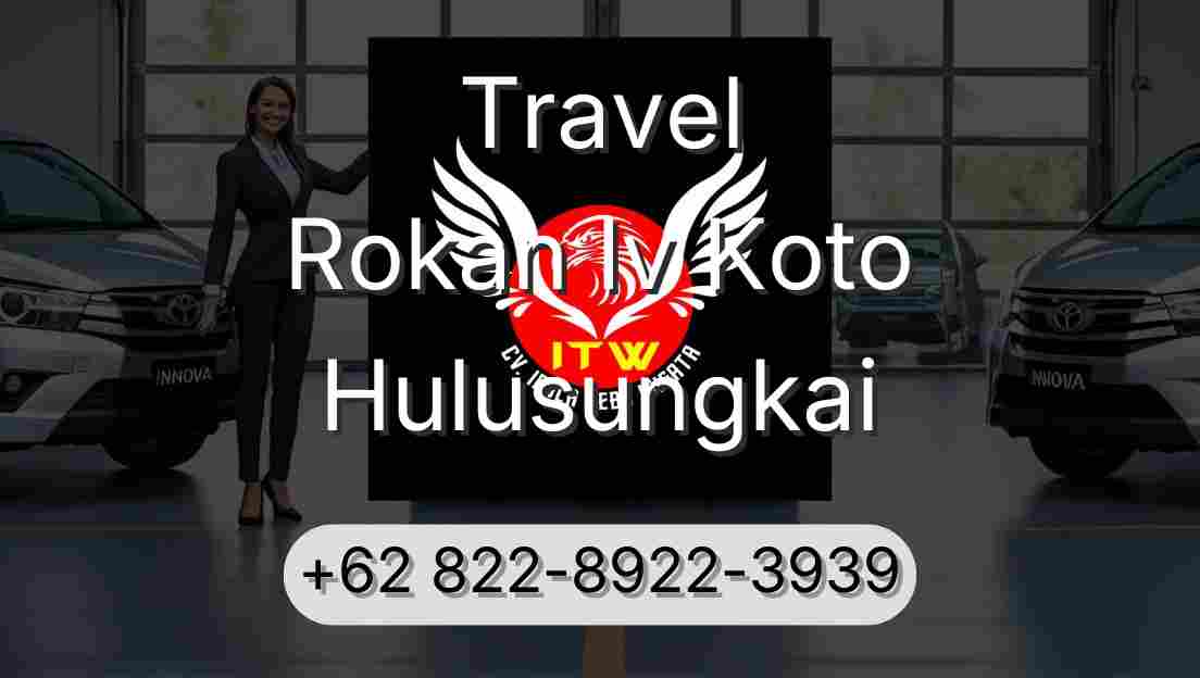 Travel Rokan Iv Koto Hulusungkai