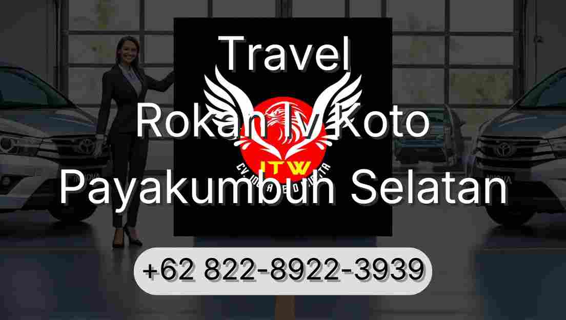 Travel Rokan Iv Koto Payakumbuh Selatan