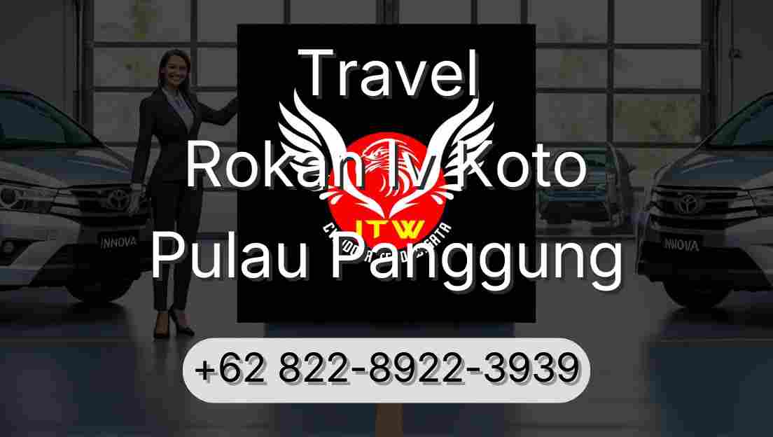Travel Rokan Iv Koto Pulau Panggung
