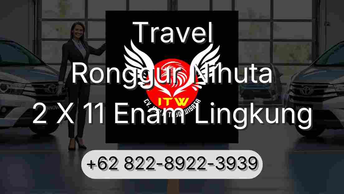 Travel Ronggur Nihuta 2 X 11 Enam Lingkung