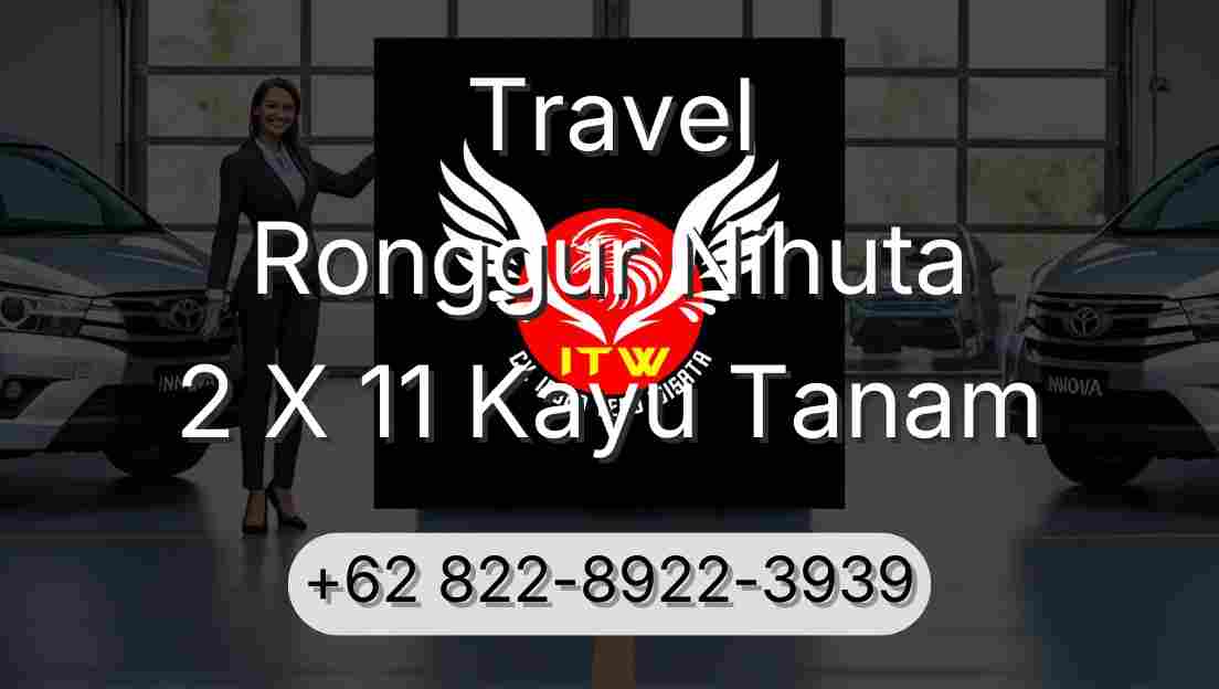 Travel Ronggur Nihuta 2 X 11 Kayu Tanam