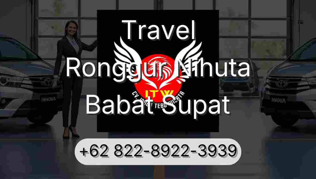Travel Ronggur Nihuta Babat Supat