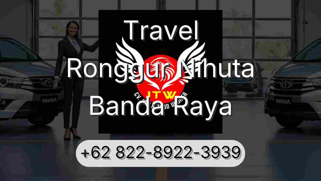 Travel Ronggur Nihuta Banda Raya