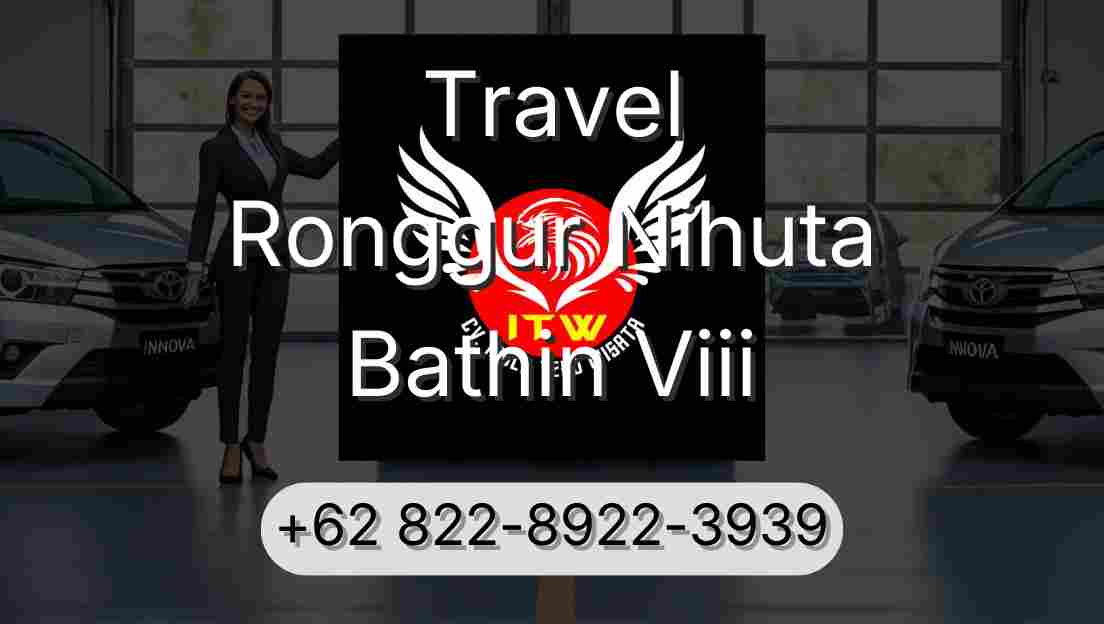 Travel Ronggur Nihuta Bathin Viii