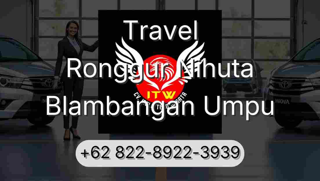 Travel Ronggur Nihuta Blambangan Umpu