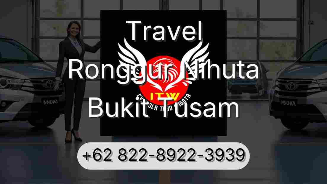 Travel Ronggur Nihuta Bukit Tusam