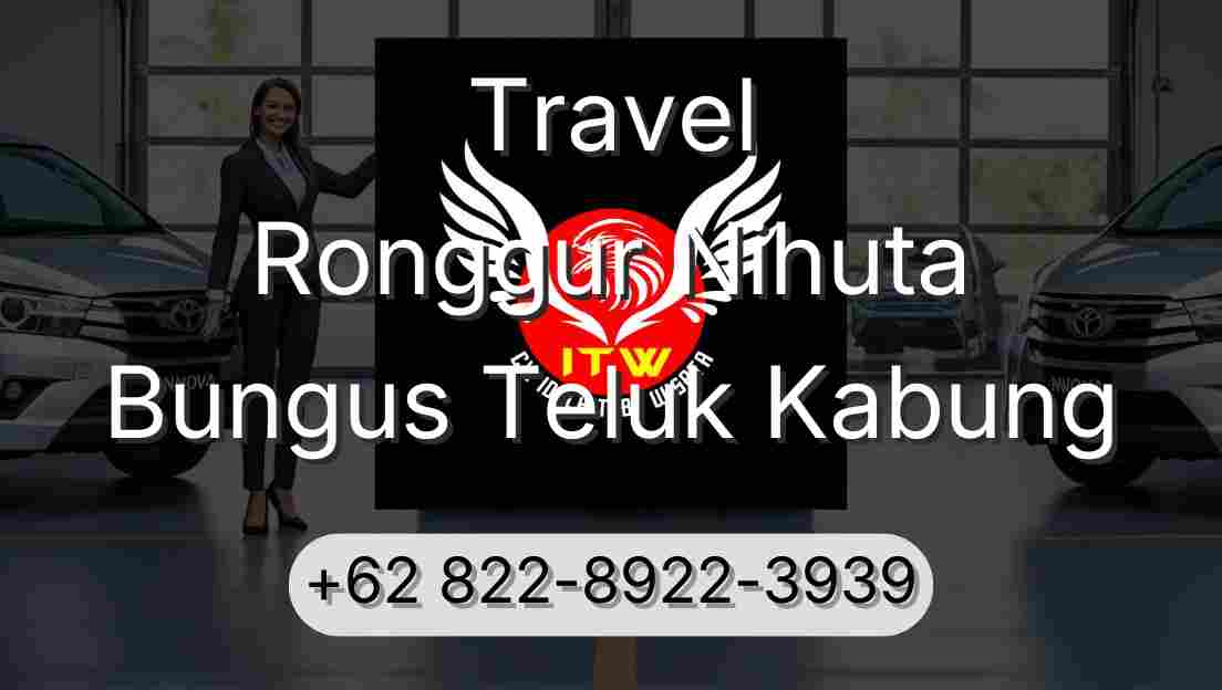 Travel Ronggur Nihuta Bungus Teluk Kabung