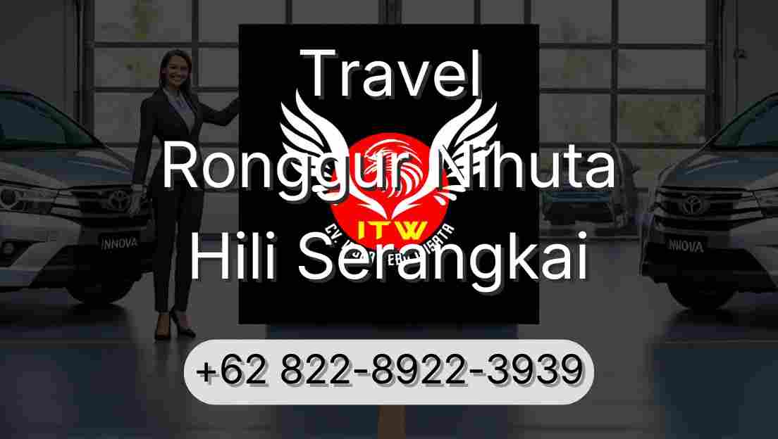 Travel Ronggur Nihuta Hili Serangkai