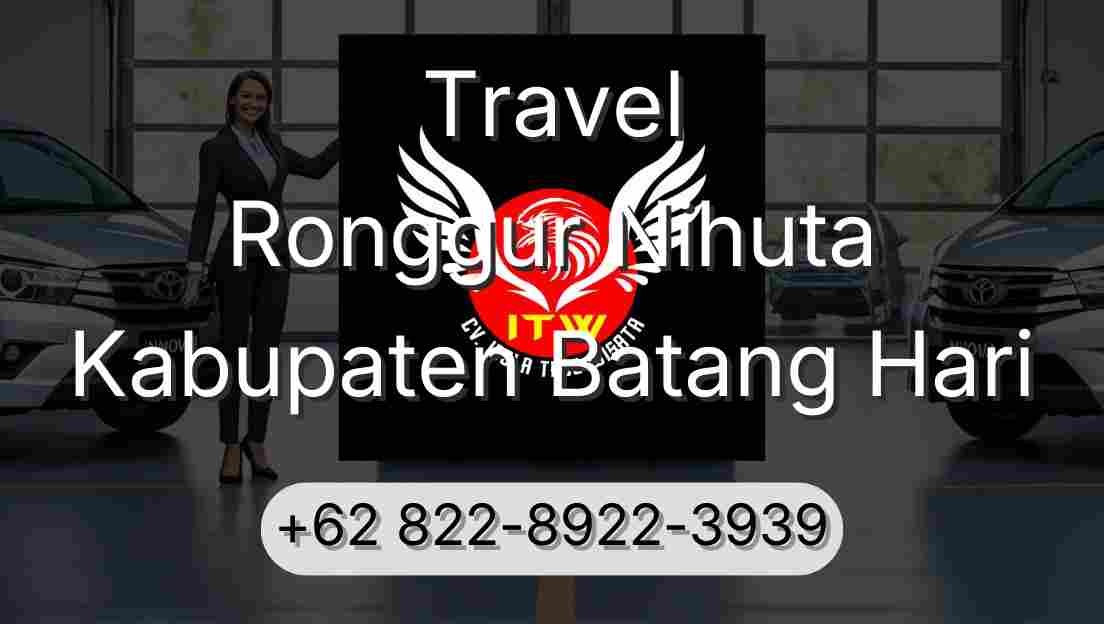 Travel Ronggur Nihuta Kabupaten Batang Hari