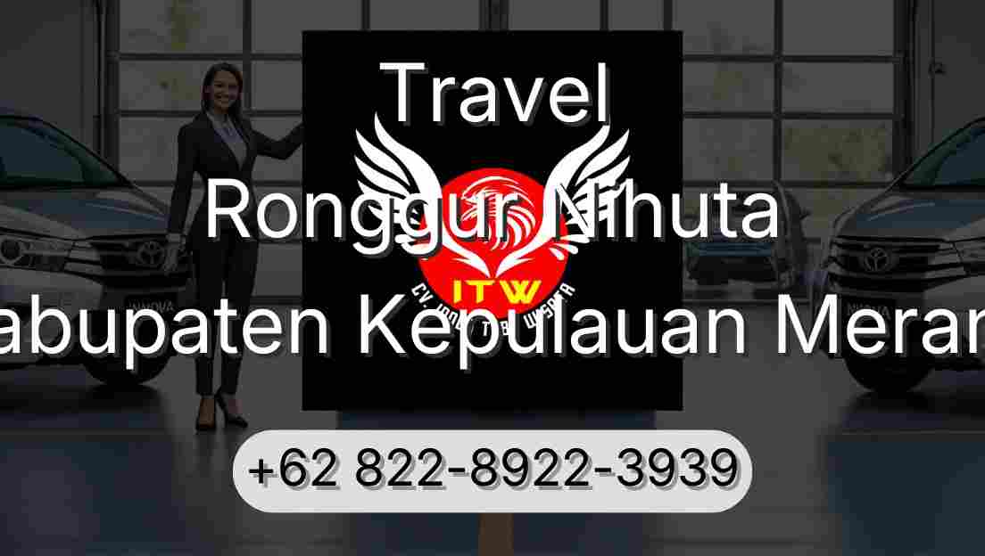 Travel Ronggur Nihuta Kabupaten Kepulauan Meranti