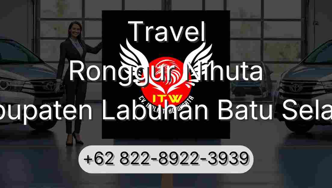Travel Ronggur Nihuta Kabupaten Labuhan Batu Selatan