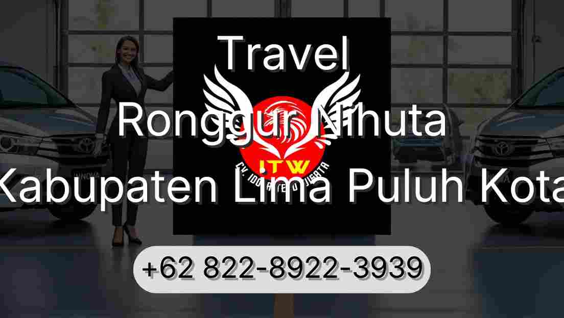 Travel Ronggur Nihuta Kabupaten Lima Puluh Kota