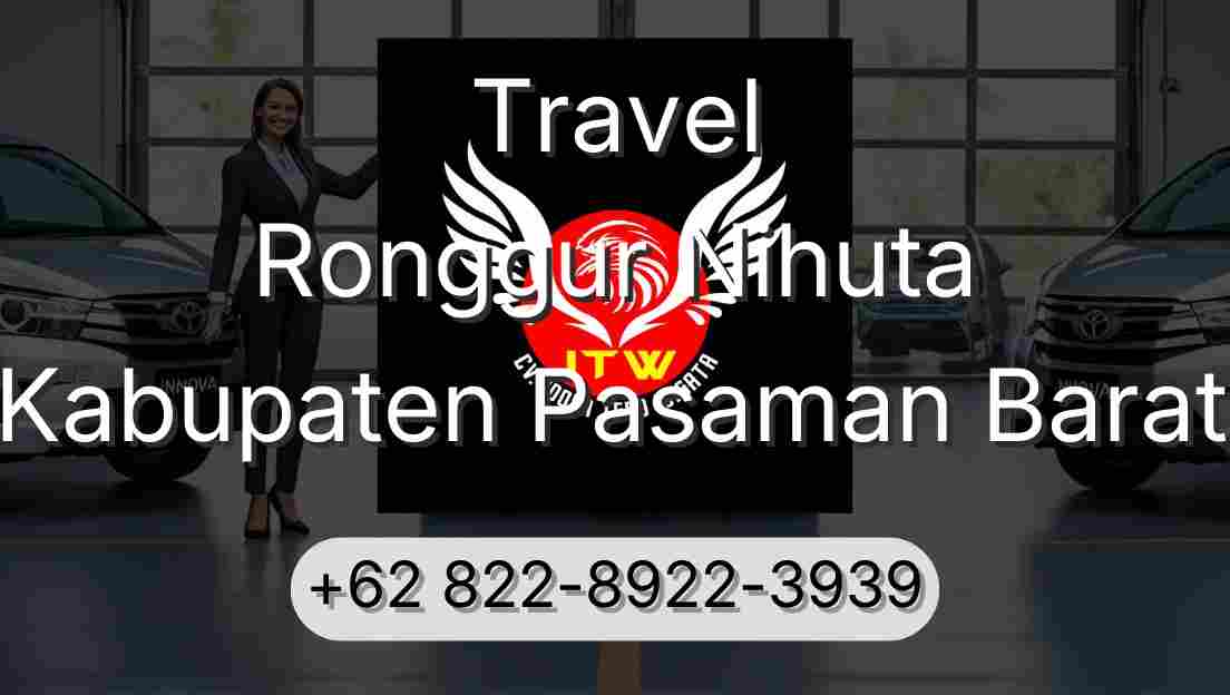 Travel Ronggur Nihuta Kabupaten Pasaman Barat