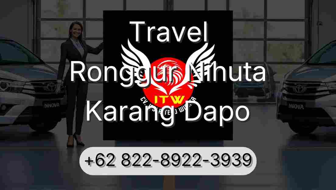 Travel Ronggur Nihuta Karang Dapo