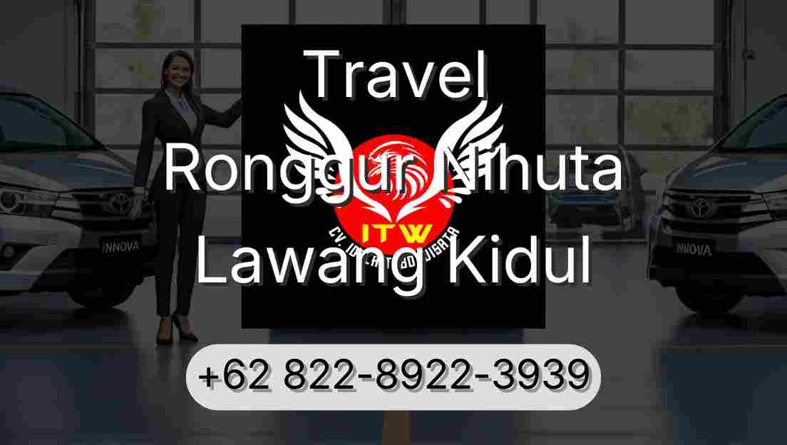 Travel Ronggur Nihuta Lawang Kidul