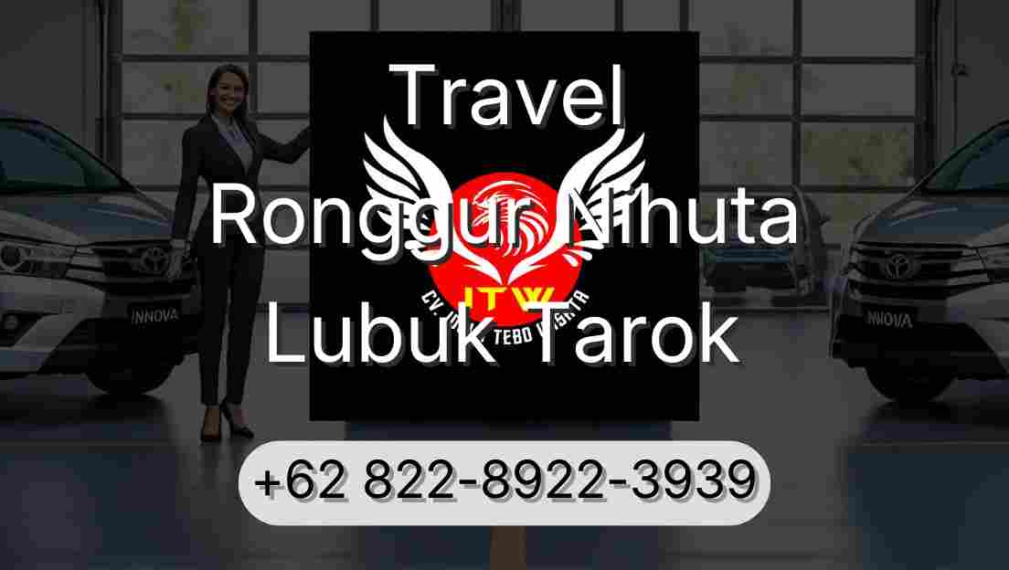 Travel Ronggur Nihuta Lubuk Tarok