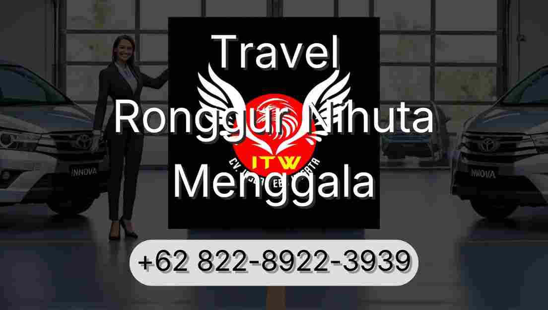 Travel Ronggur Nihuta Menggala
