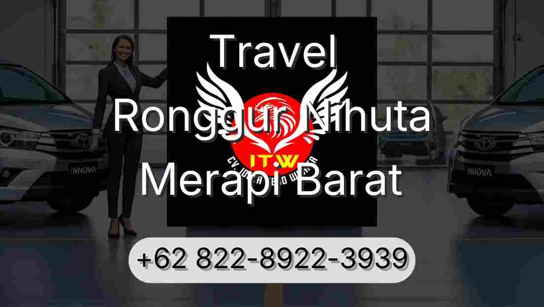 Travel Ronggur Nihuta Merapi Barat