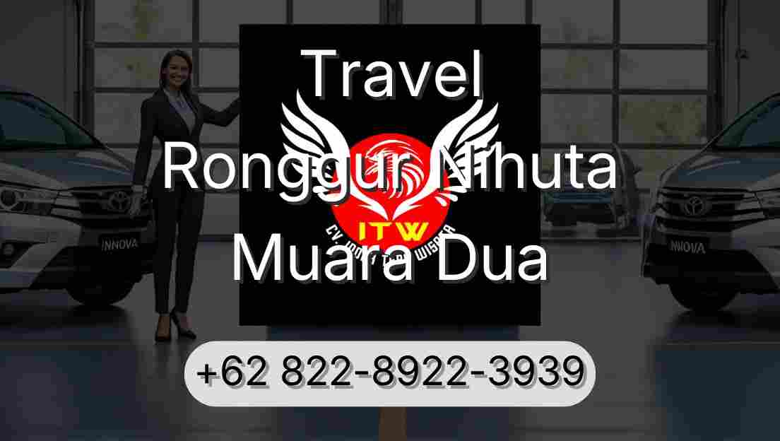 Travel Ronggur Nihuta Muara Dua