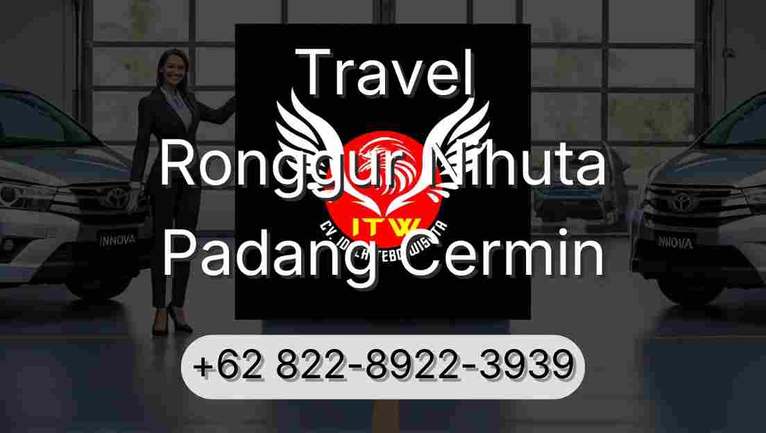 Travel Ronggur Nihuta Padang Cermin