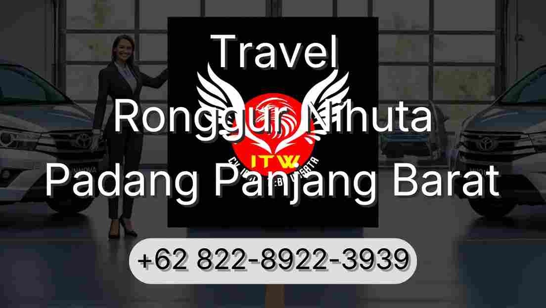 Travel Ronggur Nihuta Padang Panjang Barat