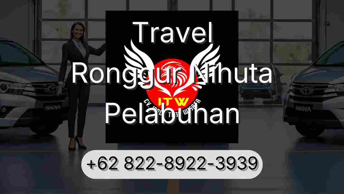 Travel Ronggur Nihuta Pelabuhan