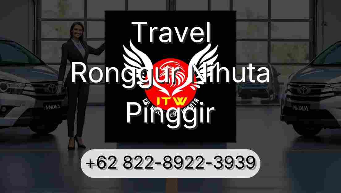 Travel Ronggur Nihuta Pinggir