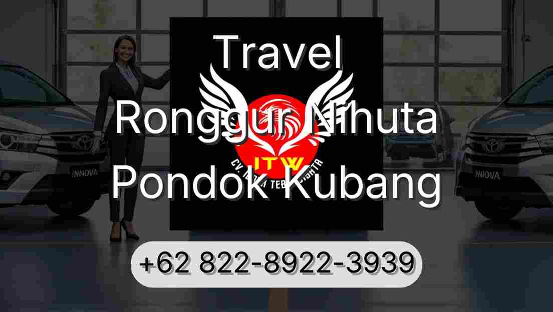 Travel Ronggur Nihuta Pondok Kubang