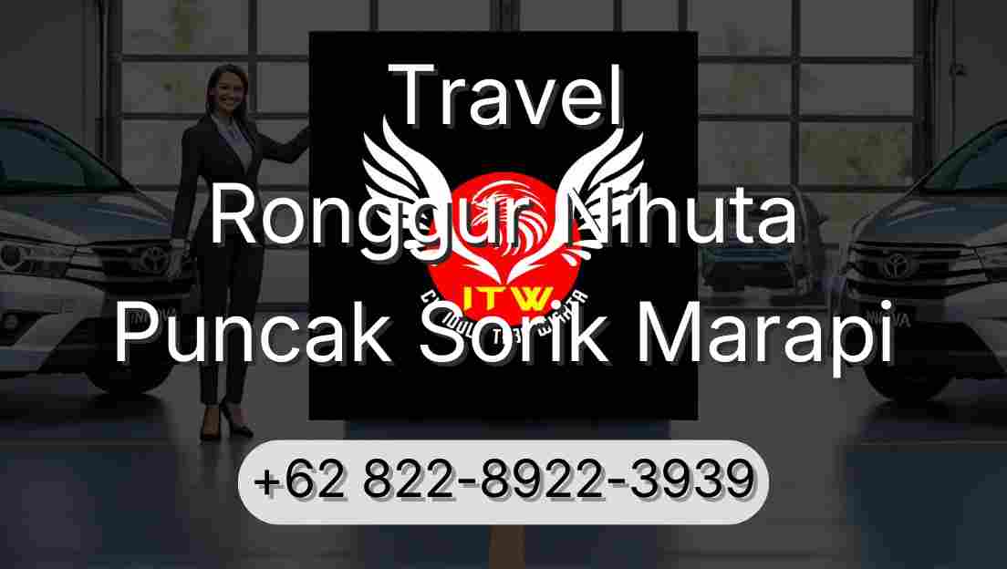 Travel Ronggur Nihuta Puncak Sorik Marapi