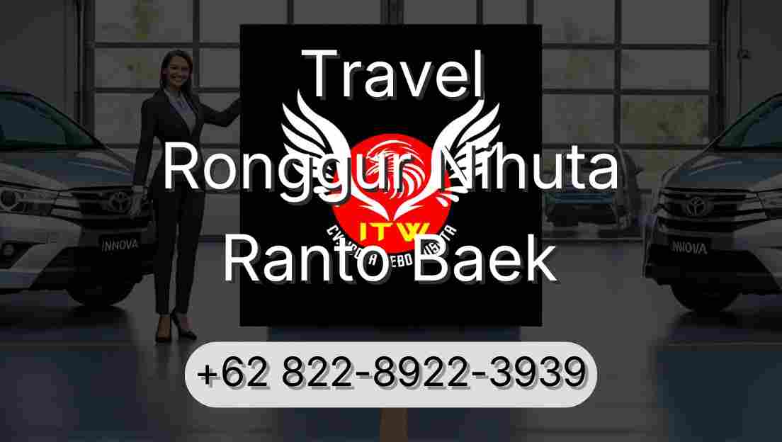 Travel Ronggur Nihuta Ranto Baek