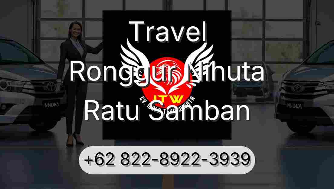 Travel Ronggur Nihuta Ratu Samban