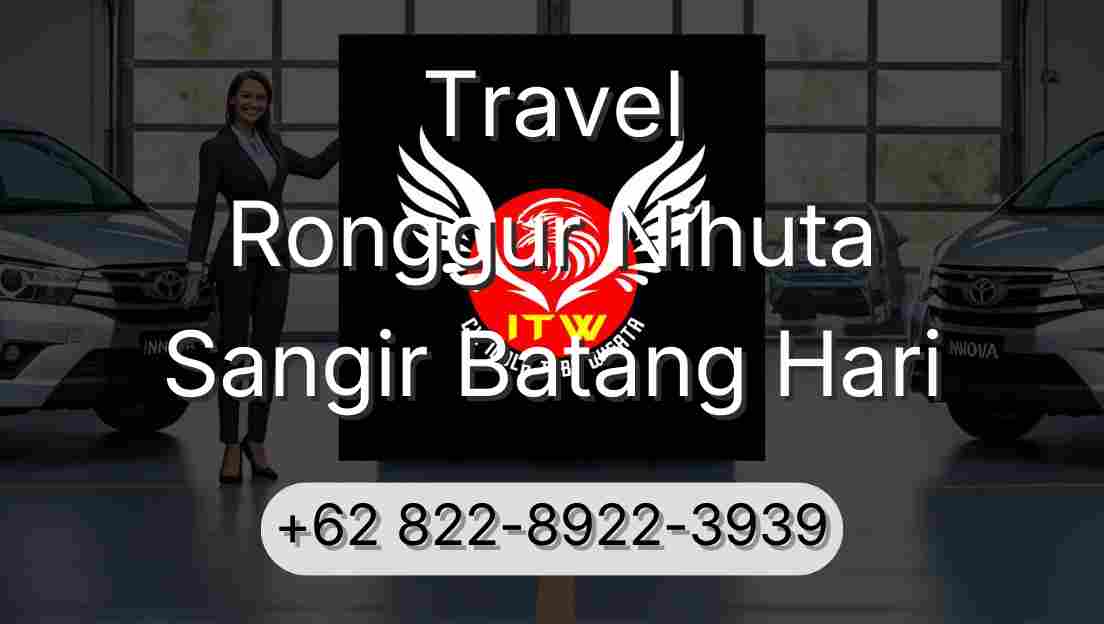 Travel Ronggur Nihuta Sangir Batang Hari