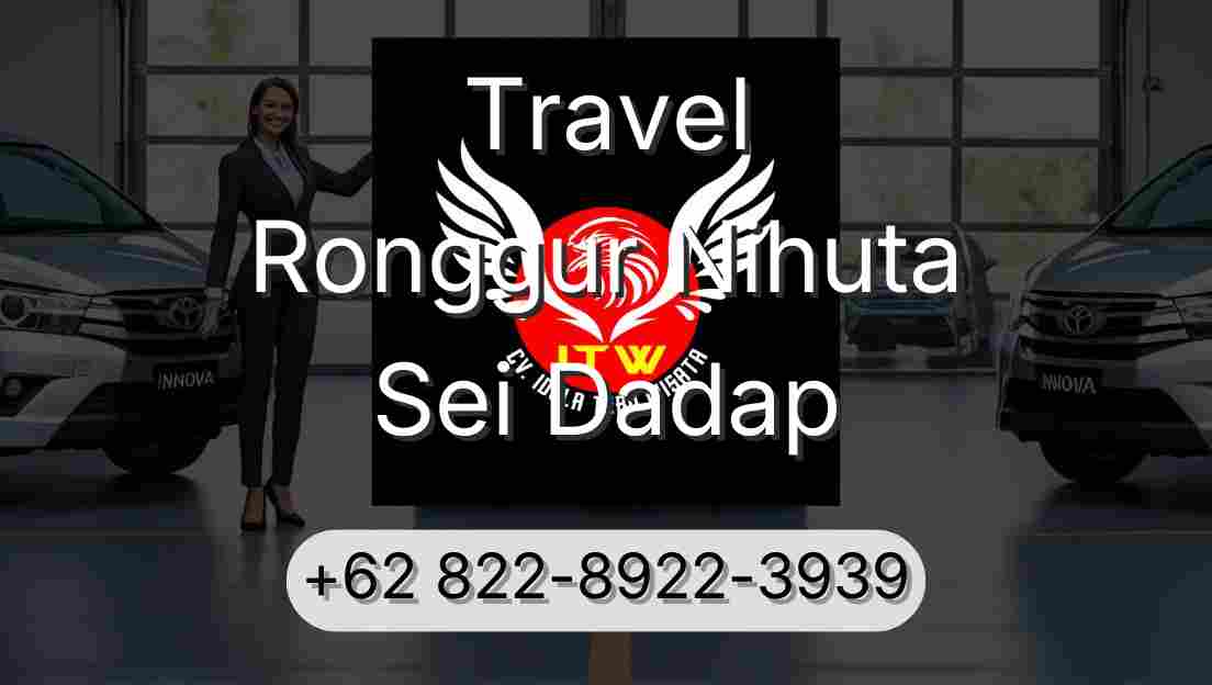 Travel Ronggur Nihuta Sei Dadap