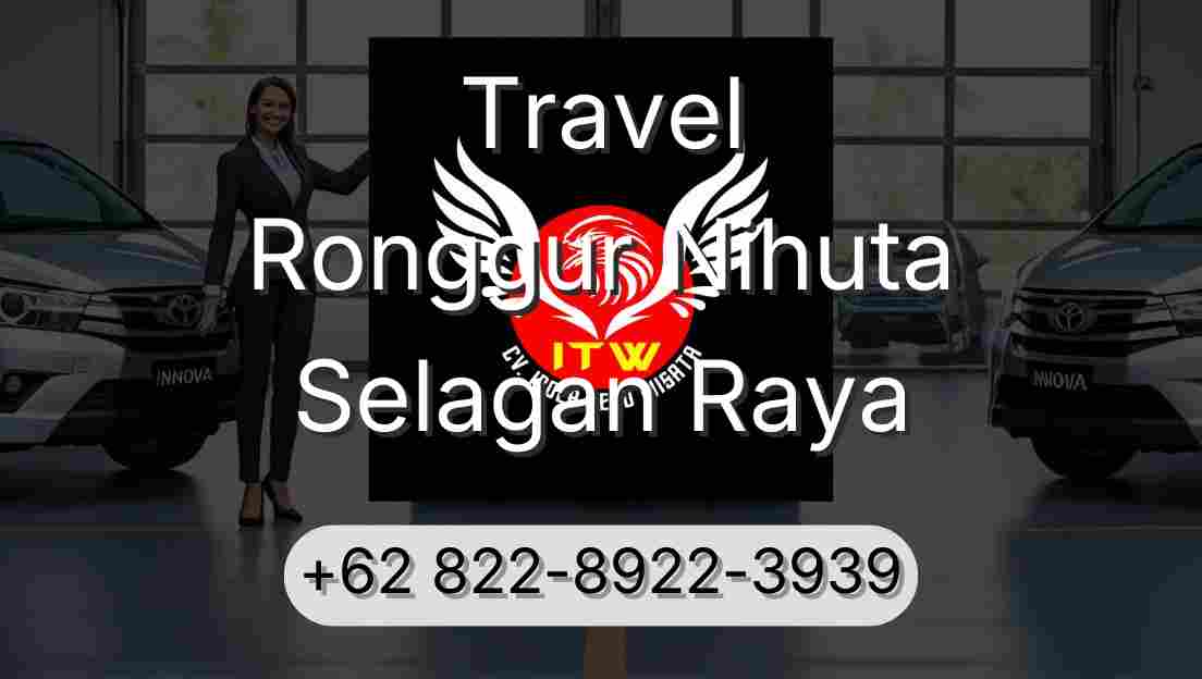 Travel Ronggur Nihuta Selagan Raya