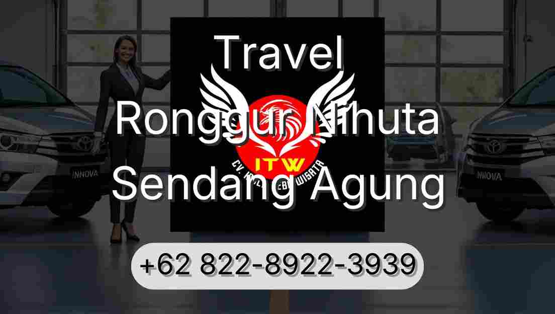 Travel Ronggur Nihuta Sendang Agung