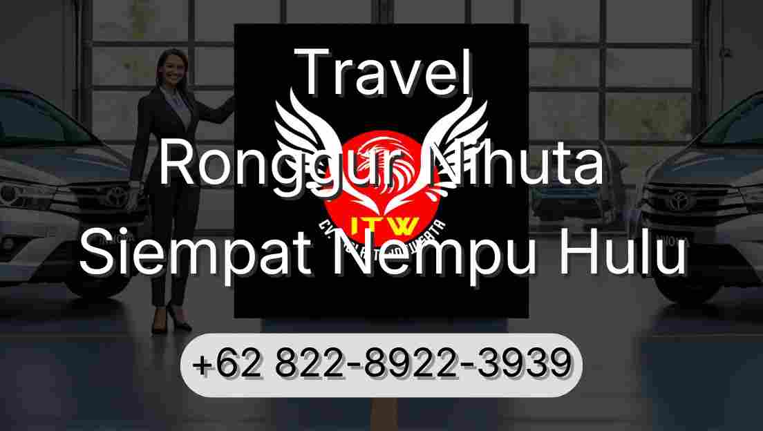 Travel Ronggur Nihuta Siempat Nempu Hulu