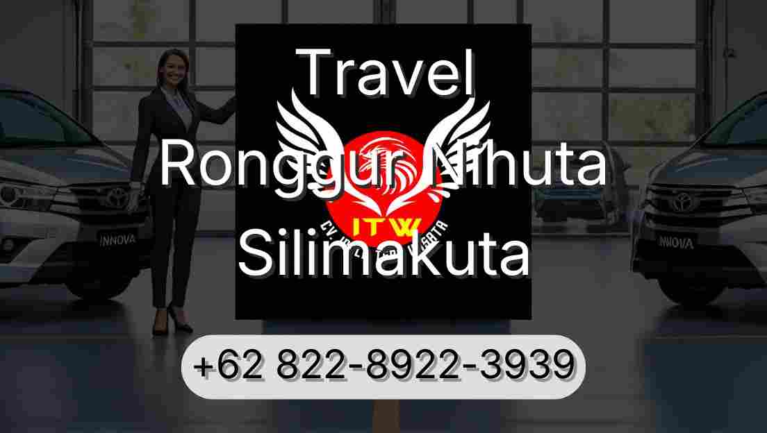 Travel Ronggur Nihuta Silimakuta
