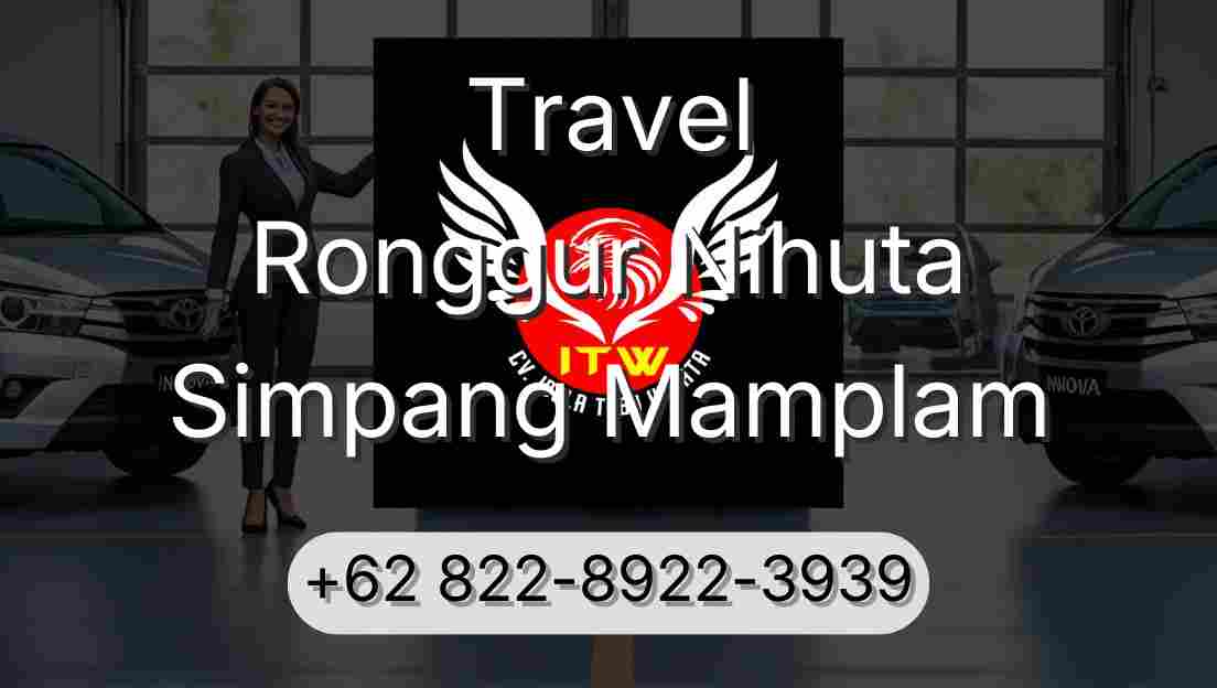 Travel Ronggur Nihuta Simpang Mamplam
