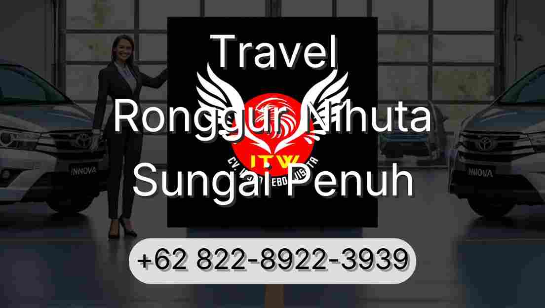 Travel Ronggur Nihuta Sungai Penuh