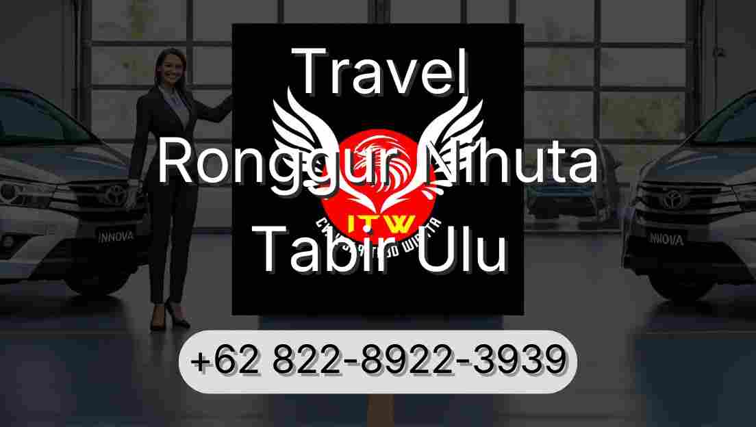Travel Ronggur Nihuta Tabir Ulu