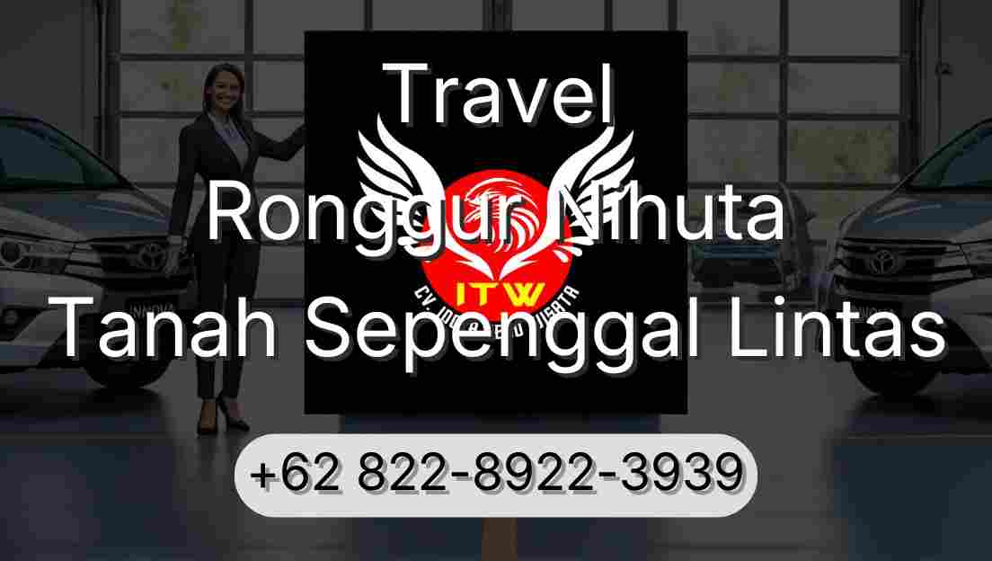 Travel Ronggur Nihuta Tanah Sepenggal Lintas