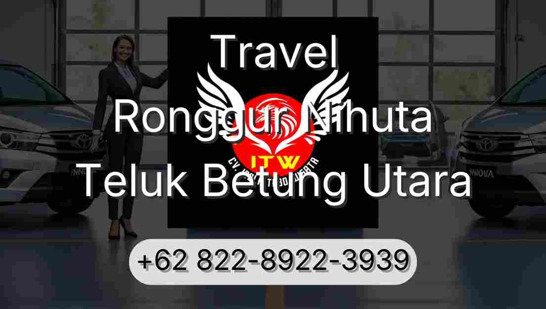 Travel Ronggur Nihuta Teluk Betung Utara