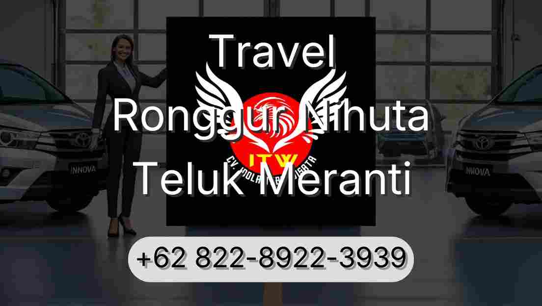 Travel Ronggur Nihuta Teluk Meranti