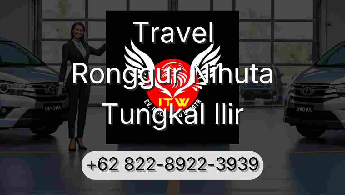 Travel Ronggur Nihuta Tungkal Ilir