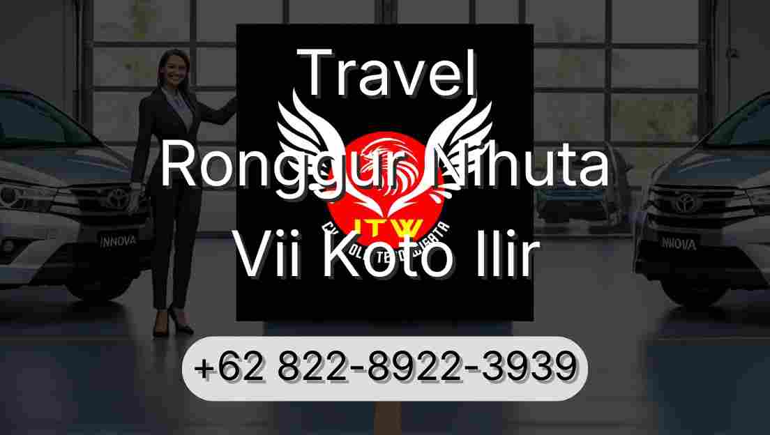 Travel Ronggur Nihuta Vii Koto Ilir