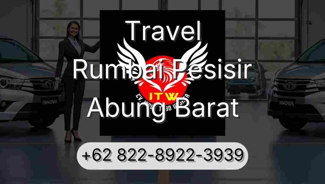 Travel Rumbai Pesisir Abung Barat