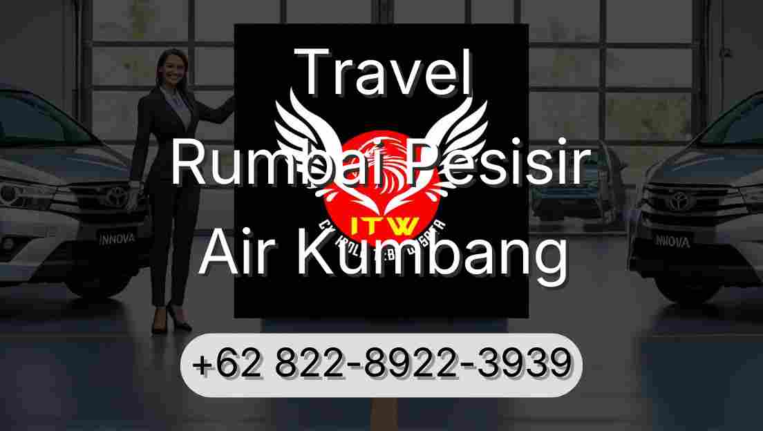 Travel Rumbai Pesisir Air Kumbang