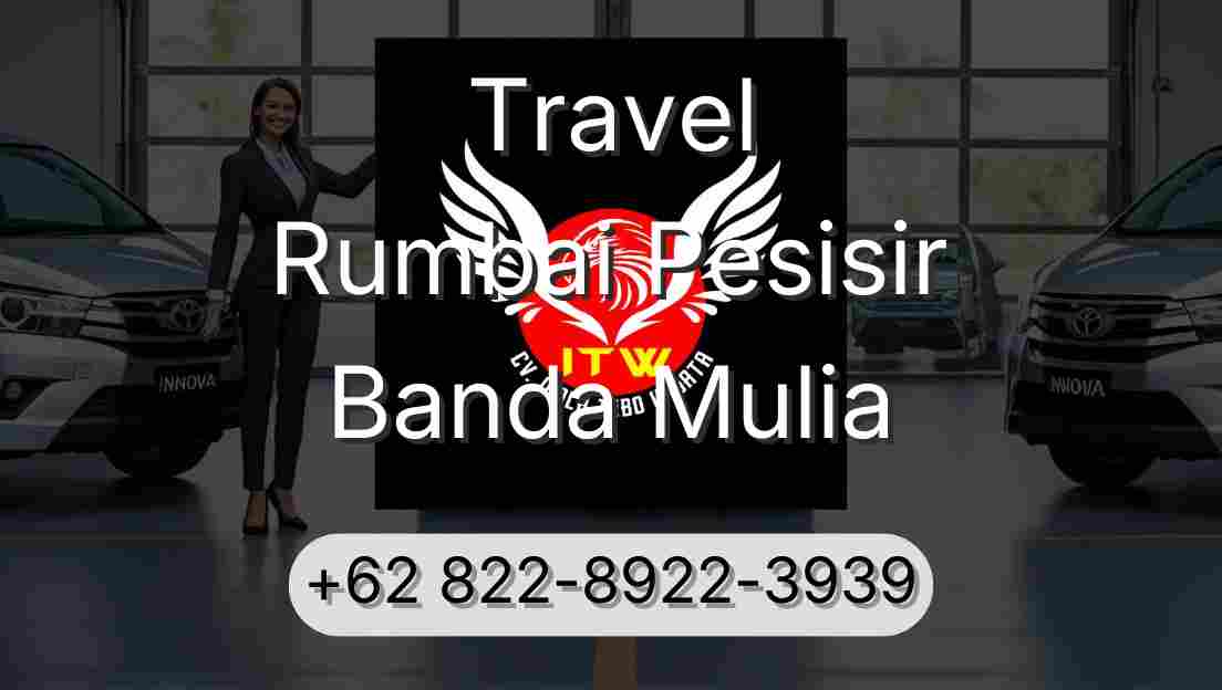 Travel Rumbai Pesisir Banda Mulia