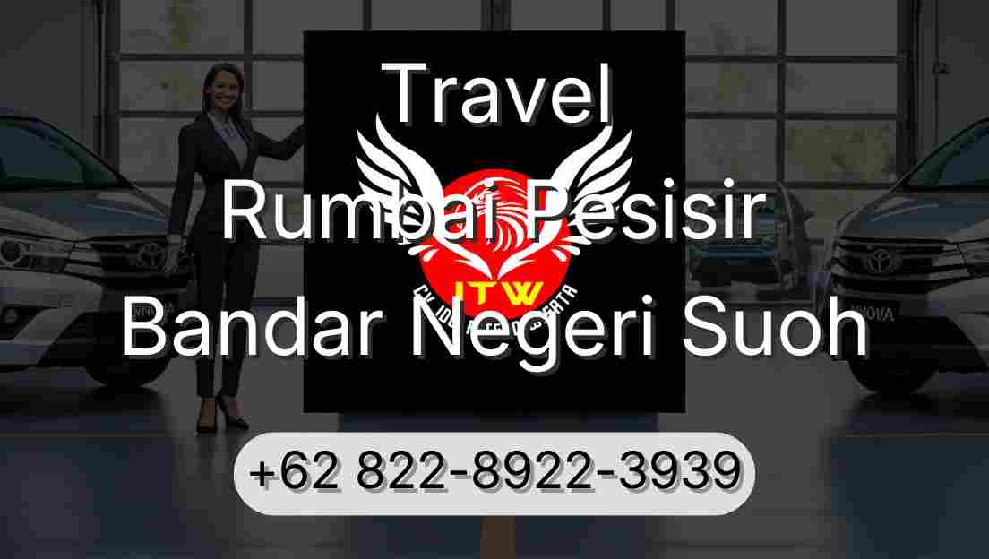 Travel Rumbai Pesisir Bandar Negeri Suoh