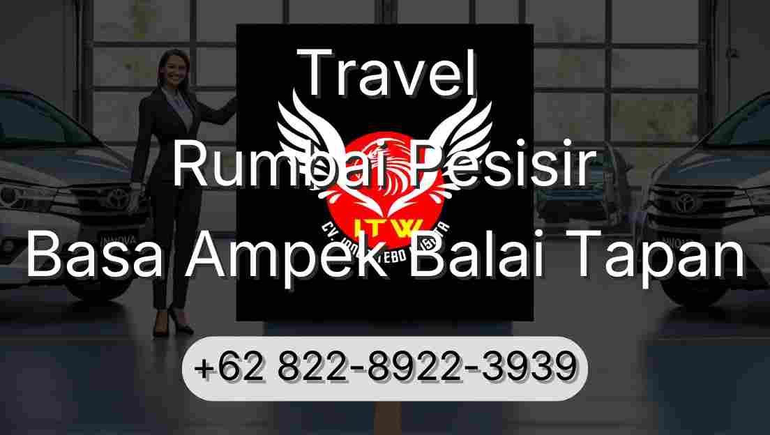 Travel Rumbai Pesisir Basa Ampek Balai Tapan